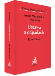 Ustawa o odpadach. Komentarz