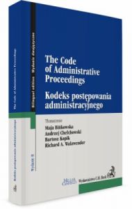 Kodeks postępowania administracyjnego. The Code of Administrative Proceedings