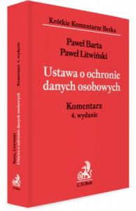 Ustawa o ochronie danych osobowych. Komentarz