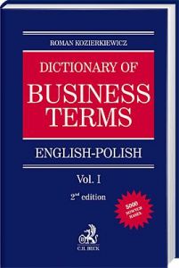 English-Polish Dictionary of Business Terms. Tom I