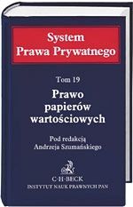 Prawo papierów wartościowych. System Prawa Prywatnego. Tom 19