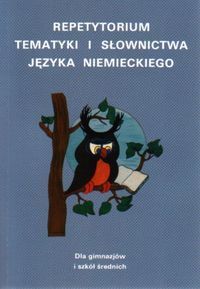 Repetytorium tematyki i słownictwa j.niemiecki