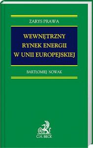 Wewnętrzny rynek energii w Unii Europejskiej