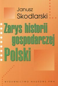 Zarys historii gospodarczej Polski
