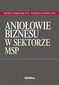 Aniołowie biznesu w sektorze MSP