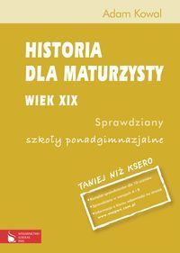 Historia dla maturzysty Wiek XIX Sprawdziany