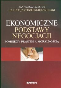 Ekonomiczne podstawy negocjacji