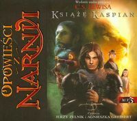 Opowieści z Narnii Książę Kaspian