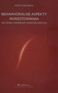 Behawioralne aspekty inwestowania