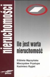Ile jest warta nieruchomość