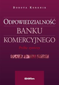 Odpowiedzialność banku komercyjnego