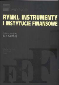 Rynki instrumenty i instytucje finansowe