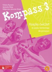 Kompass 3 Książka ćwiczeń do języka niemieckiego dla gimnazjum z płytą CD