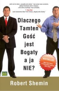 Dlaczego tamten gość jest bogaty a ja nie