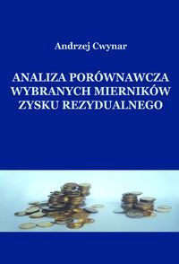 Analiza porównawcza wybranych mierników zysku rezydualnego