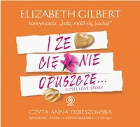 I że cię nie opuszczę