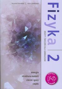 Fizyka z plusem 2 Zeszyt ćwiczeń