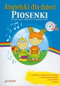 Angielski dla dzieci Piosenki +CD