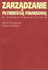 Zarządzanie płynnością finansową w przedsiębiorstwie