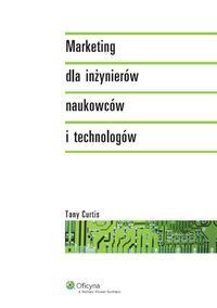 Marketing dla inżynierów naukowców i technologów
