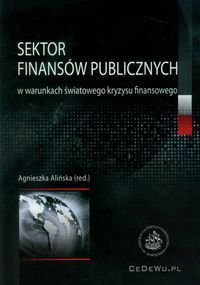 Sektor finansów publicznych w warunkach światowego kryzysu finansowego