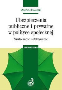 Ubezpieczenia publiczne i prywatne w polityce społecznej