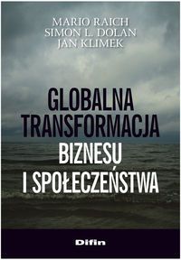 Globalna transformacja biznesu i społeczeństwa