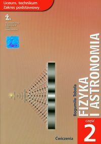 Fizyka i astronomia Ćwiczenia Część 2 Zakres podstawowy