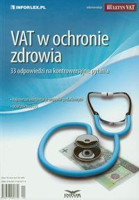 Vat w ochronie zdrowia