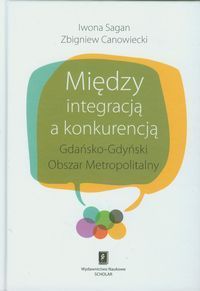 Między integracją a konkurencją