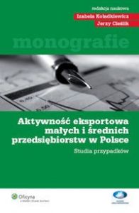 Aktywność eksportowa małych i średnich przedsiębiorstw w Polsce