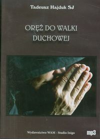 Oręż do walki duchowej