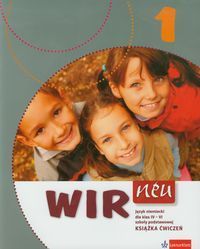Wir neu 1 Język niemiecki Książka ćwiczeń dla klas 4-6