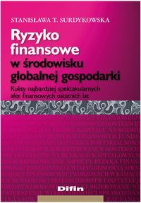 Ryzyko finansowe w środowisku globalnej gospodarki