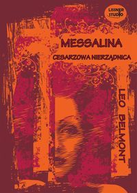Messalina cesarzowa nierządnica