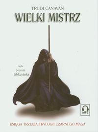 Wielki mistrz Trylogia Czarnego Maga Księga trzecia