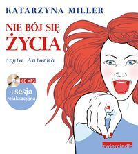 Nie bój się życia