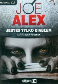 Jesteś tylko diabłem