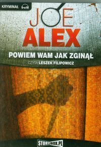 Powiem wam jak zginął