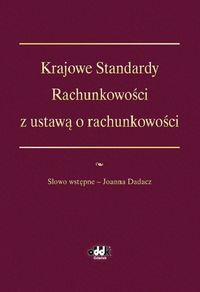 Krajowe Standardy Rachunkowości z ustawą o rachunkowości