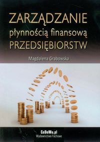 Zarządzanie płynnością finansową przedsiębiorstw