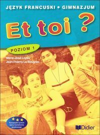 Et toi ? 1 Podręcznik