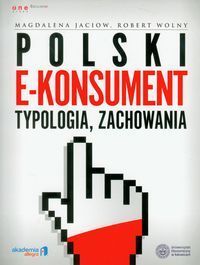 Polski e-konsument typologia, zachowania
