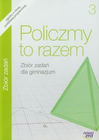 Policzmy to razem 3 Zbiór zadań