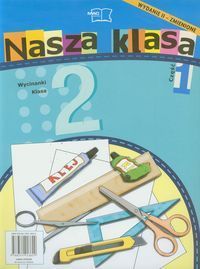 Nasza klasa 2 Wycinanki część 1 Edukacja wczesnoszkolna