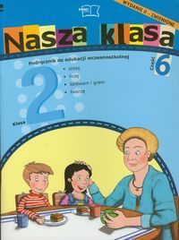 Nasza klasa 2 Podręcznik część 6 Edukacja wczesnoszkolna