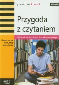 Nowa Przygoda z czytaniem 2 Podręcznik do kształcenia literacko-kulturowego