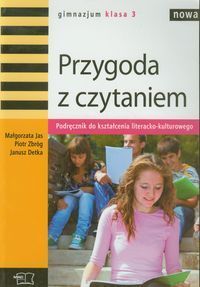 Nowa Przygoda z czytaniem 3 Podręcznik do kształcenia literacko-kulturowego