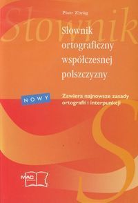 Słownik ortograficzny współczesnej polszczyzny