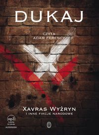 Xavras Wyżryn i inne fikcje narodowe